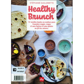 Healthy Brunch - Recettes hautes en couleur pour toutes les saisons