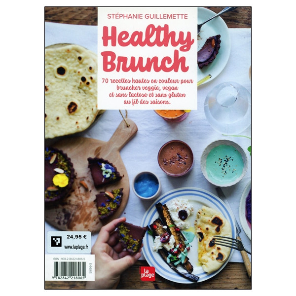 Healthy Brunch - Recettes hautes en couleur pour toutes les saisons