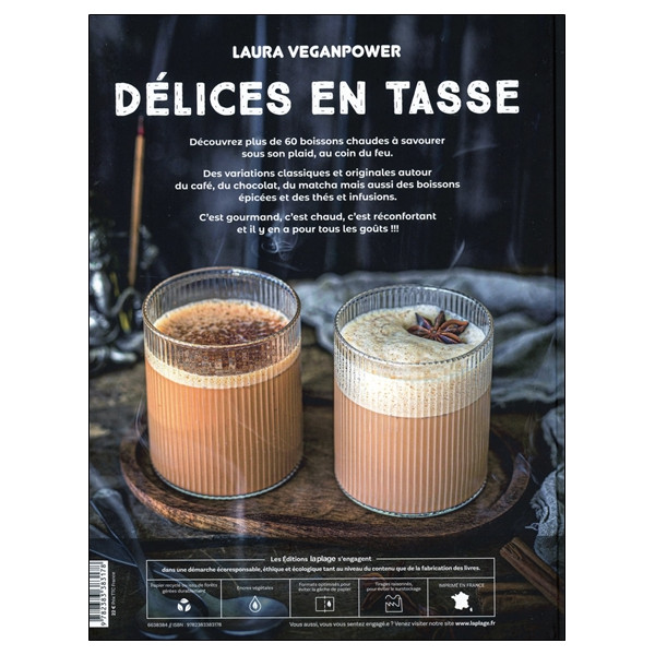 Délices en tasse - Plus de 60 boissons chaudes réconfortantes et gourmandes