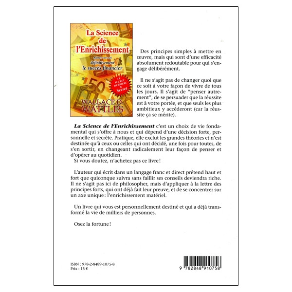 La Science de l'Enrichissement - Attirer vers soi définitivement le succès financier