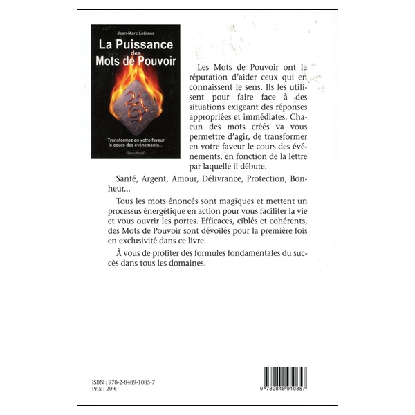 La Puissance des Mots de Pouvoir - Transformez en votre faveur le cours des événements...