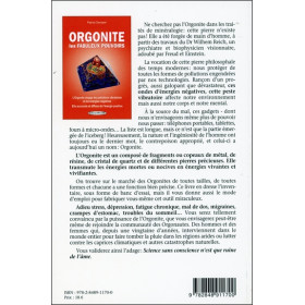 Orgonite - Les fabuleux pouvoirs - L'Orgonite stoppe les pollutions vibratoires et les énergies négatives