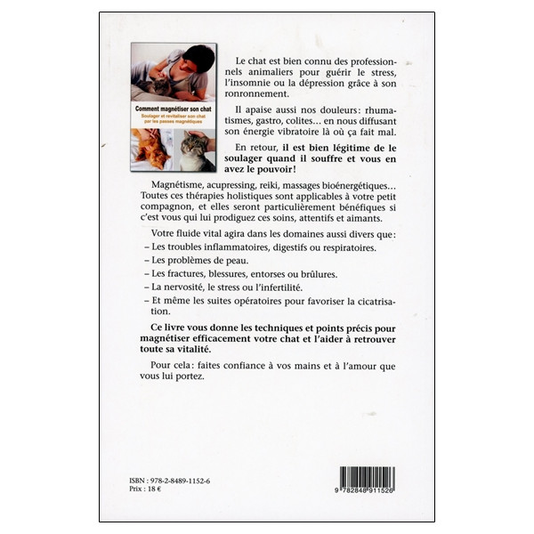 Comment magnétiser son chat - Soulager et revitaliser son chat par les passes magnétiques