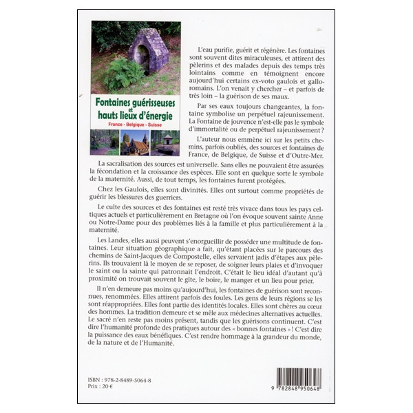 Fontaines guérisseuses et hauts lieux d'énergie - France - Belgique - Suisse