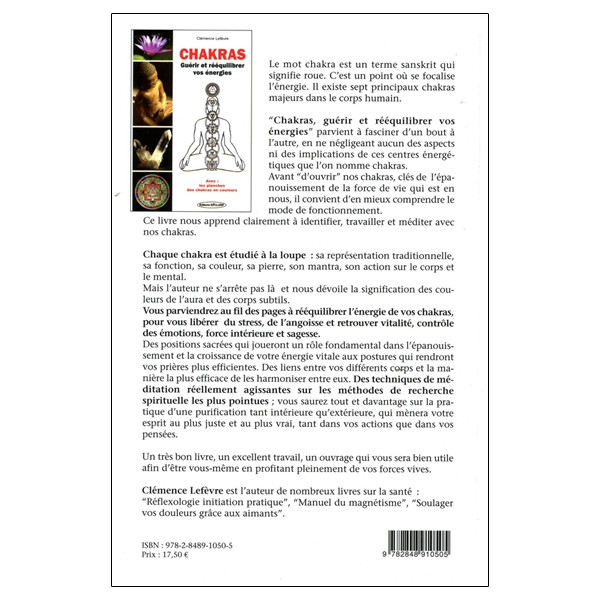 Chakras - Guérir et rééquilibrer vos énergies - Avec : les planches des chakras en couleurs
