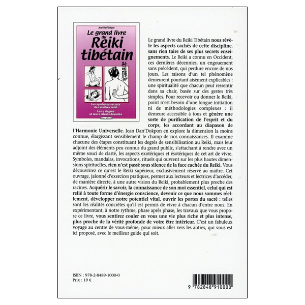 Le grand livre du Reiki tibétain - Les symboles secrets des maîtres reiki - Les 4 degrés et leurs rituels dévoilés