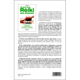Grand livre du Reiki des chamans - Les 4 degrés et symboles du reiki chaman