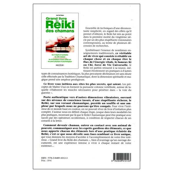 Grand livre du Reiki des chamans - Les 4 degrés et symboles du reiki chaman