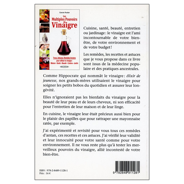 Les Multiples Pouvoirs du Vinaigre - Trucs, Astuces, Remèdes anciens pour utiliser le vinaigre