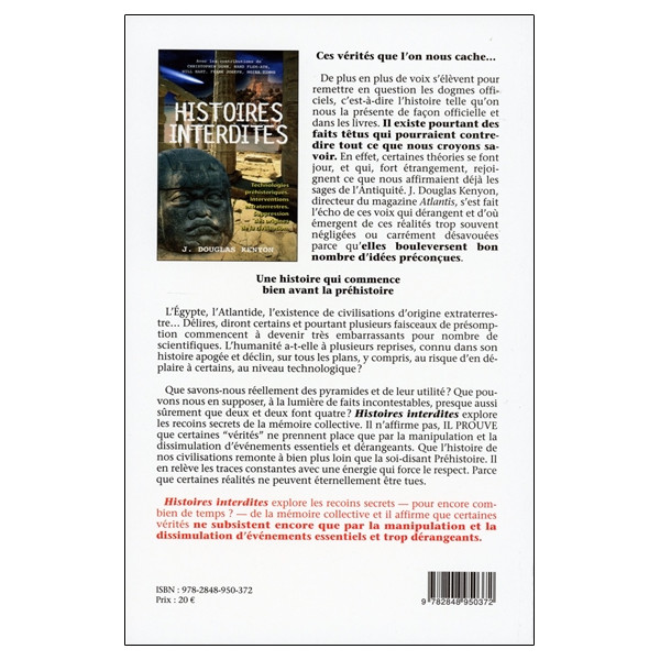 Histoires interdites - Technologies préhistoriques - Interventions extraterrestres - Suppression des origines de la civilisation