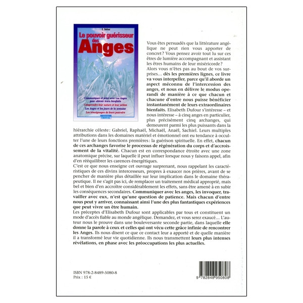 Le pouvoir guérisseur des Anges - Communiquer et prier avec vos Anges pour obtenir leurs bienfaits