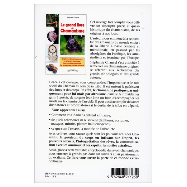 Le grand livre du Chamanisme - Origines, rites et coutumes