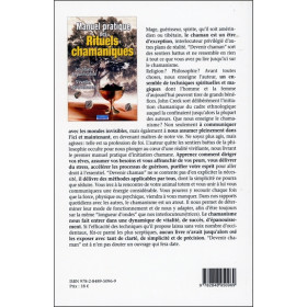 Manuel pratique des Rituels chamaniques - Les rituels de purification - S'éveiller spirituellement