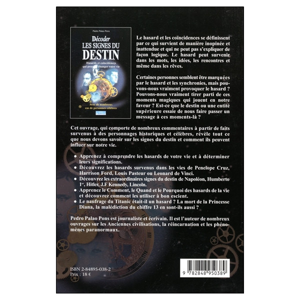 Décoder les signes du destin - Hasards et coïncidences qui peuvent changer votre vie