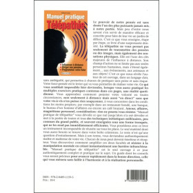 Manuel pratique de Télépathie - Influencer à distance - Diriger vos pensées - Programmer votre futur