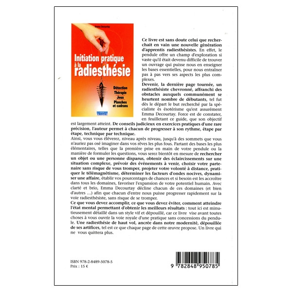 Initiation pratique à la radiesthésie - Détection - Thérapie - Jeux - Planches et cadrans
