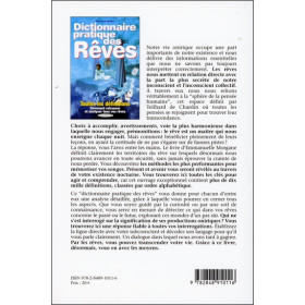 Dictionnaire pratique des Rêves - Toutes les définitions - Comment retrouver et analyser tous vos rêves