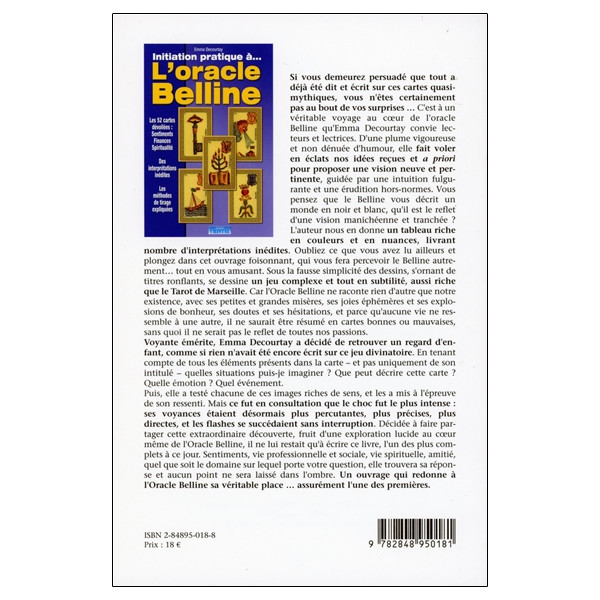 Initiation pratique à... L'Oracle Belline - Les 52 cartes dévoilées : Sentiments, Finances, Spiritualité