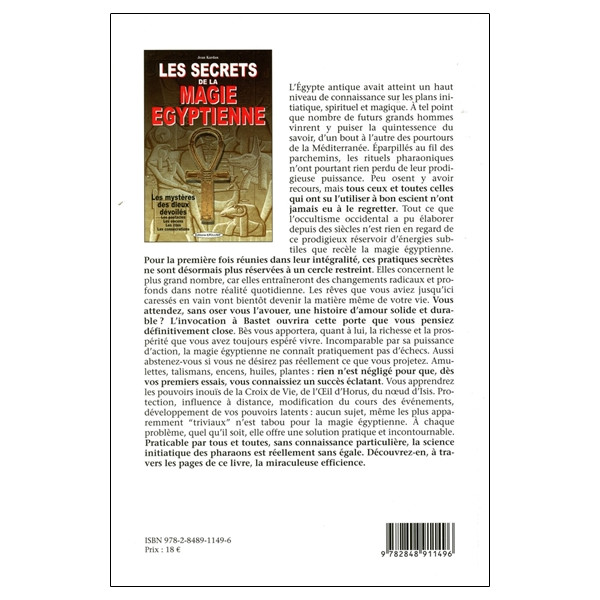 Les secrets de la magie égyptienne - Les mystères des dieux dévoilés - Les pantacles - Les encens