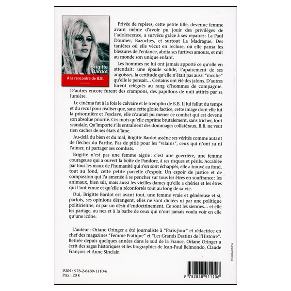 Brigitte Bardot : A la rencontre de B.B.