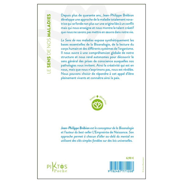 Le Sens de nos maladies  Le petit livre de la guérison