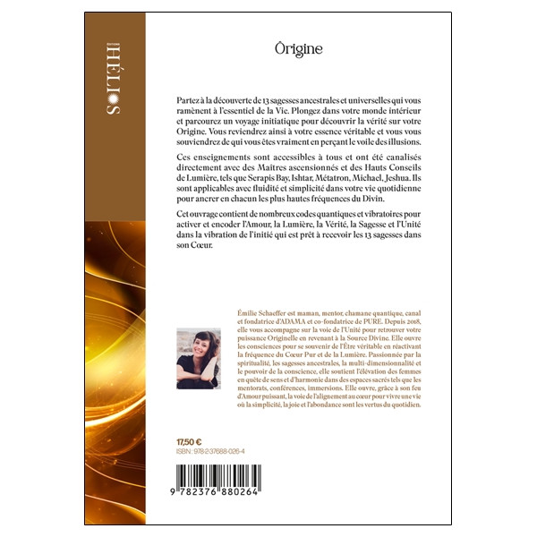 Ôrigine - Les 13 sagesses initiatiques pour devenir son propre guide
