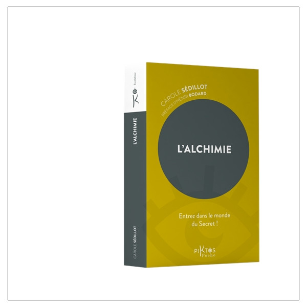 L'Alchimie - Entrez dans le monde du Secret !