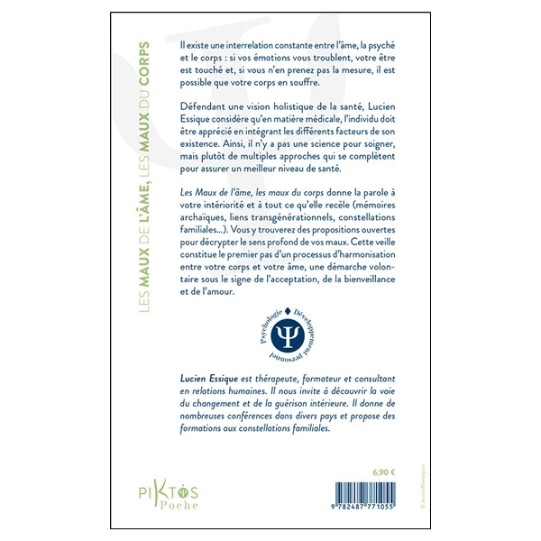Les Maux de l'âme, les maux du corps - Grandir, aimer et guérir
