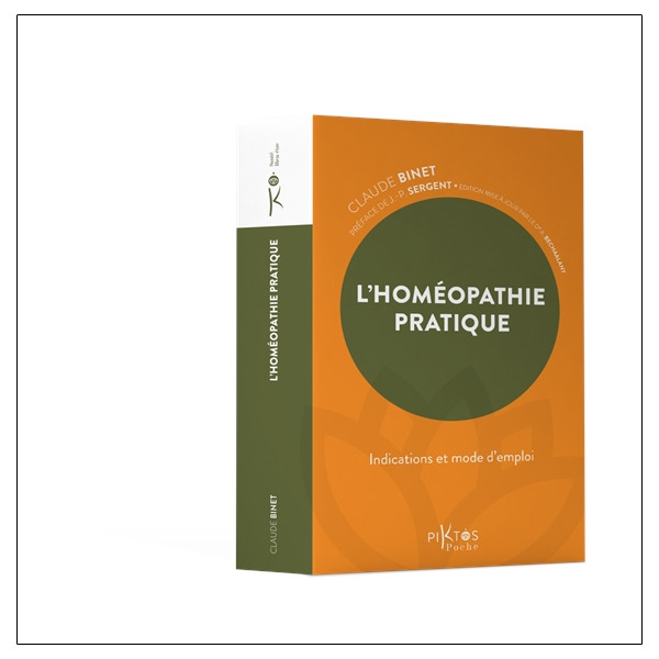 L'Homéopathie pratique - Indications et mode d'emploi