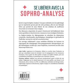 Se libérer avec la sophro-analyse - Des professionnels vous partagent des accompagnements vécus