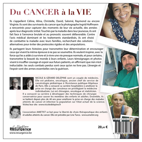 Du cancer à la vie - Témoignages de combat, de guérison et d'espoir