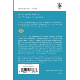 Les Symboles sacrés du bouddhisme tibétain - Un clair rayon de lumière sur