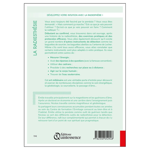 La radiesthésie - Traité théorique & pratique - Découvrir et développer ses capacités avec le pendule