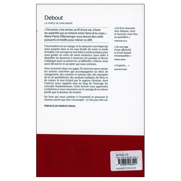 Debout - La force de s'incarner