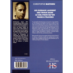 Les oiseaux laissent des trous dans le ciel pour qu'on passe à travers