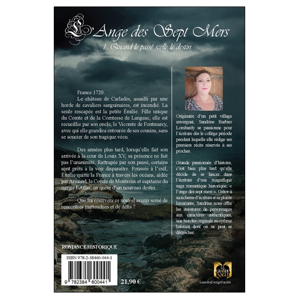 L'Ange des sept Mers Tome 1 - Quand le passé scelle le destin