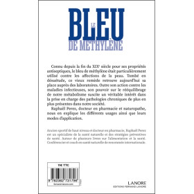 Le bleu de Méthylène - Son pouvoir de guérison sur le métabolisme