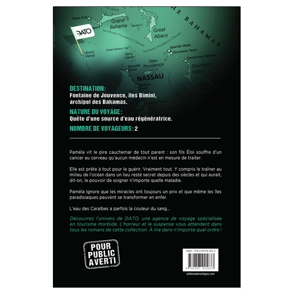 Destination extrême - Fontaine de Jouvence