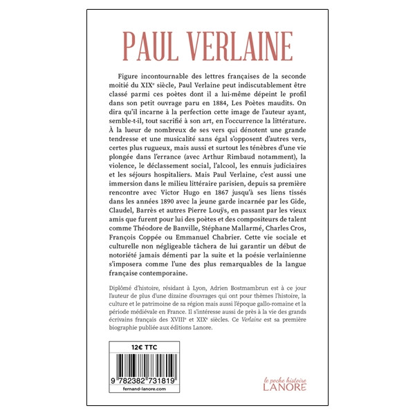 Paul Verlaine - Misère et errances d'un poète saturnien