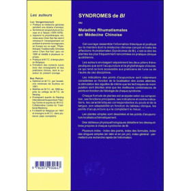 Syndromes de Bi ou Traitement des maladies rhumatismales en médecine traditionnelle chinoise
