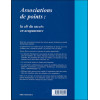 Associations de points : la clé du succès en acupuncture