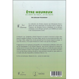 Être heureux en dépit de tout... et du reste