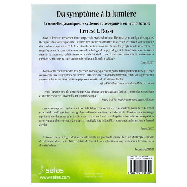 Du symptôme à la lumière - La nouvelle dynamique des systèmes auto-organisés en hypnothérapie