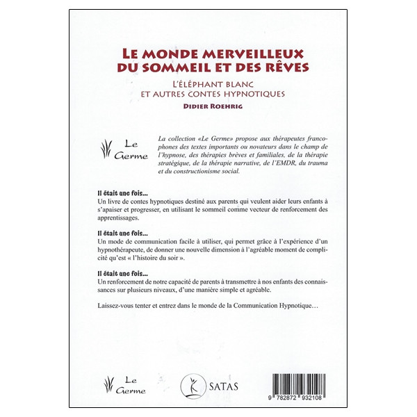 Le monde merveilleux du sommeil et des rêves - L'éléphant blanc et autres contes hypnotiques