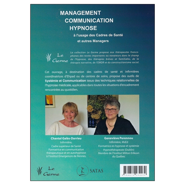 Management - Communication - Hypnose - A l'usage des Cadres de Santé et autres Managers
