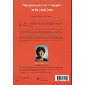 L'hypnose pour accompagner les patients âgés - Prendre un ancien par la main,...