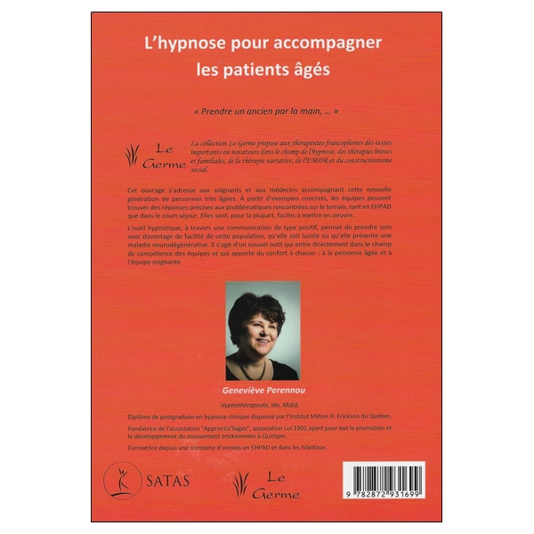 L'hypnose pour accompagner les patients âgés - Prendre un ancien par la main,...