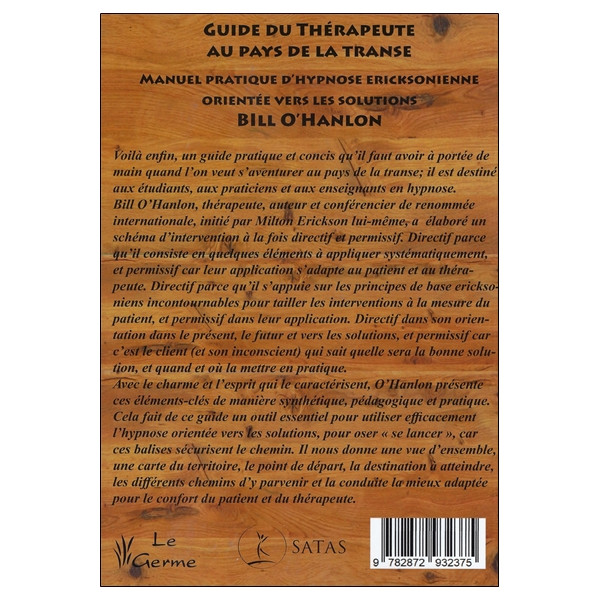 Guide du thérapeute au pays de la transe - Manuel pratique d'hypnose ericksonienne orientée vers les solutions