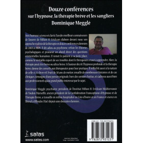 Douze conférences sur l'hypnose, la thérapie brève et les sangliers