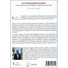 Les chaussettes trouées - CXXX petites pensées sur la psychiatrie et l'hypnose (textes 2011-2023)